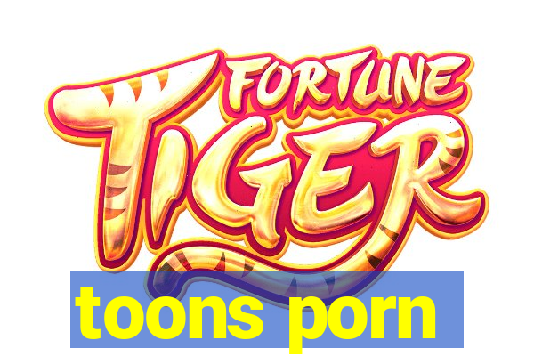 toons porn